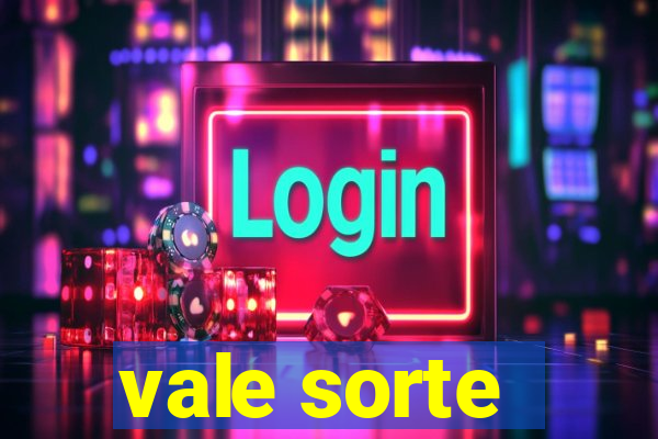 vale sorte - resultado hoje